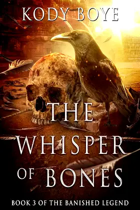 The Whisper of Bones (The Banished Legend Book 3) poster