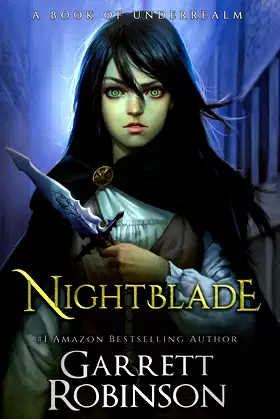 Nightblade: A Book of Underrealm poster