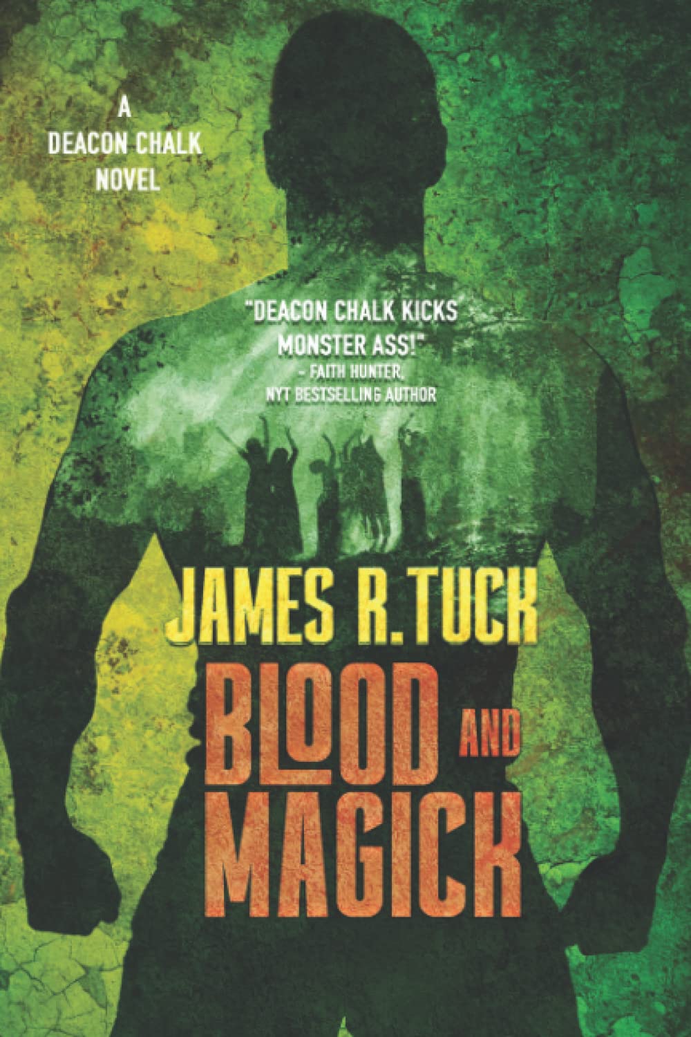 Blood and Magick (Deacon Chalk, Occult Bounty Hunter) poster