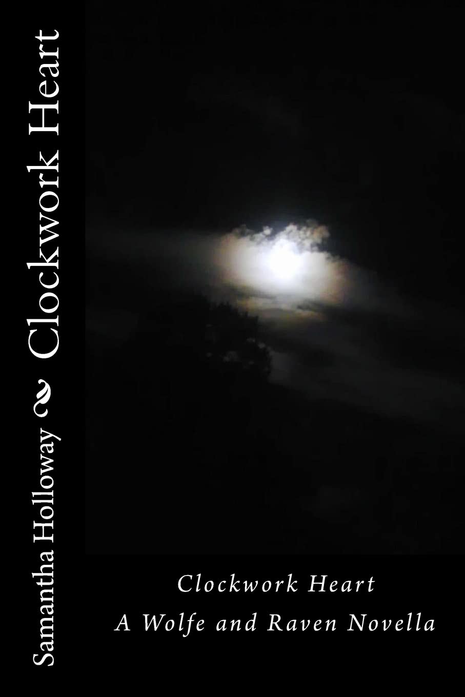 Clockwork Heart (The Wolf and the Raven) poster