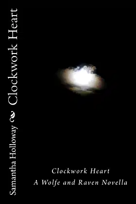 Clockwork Heart (The Wolf and the Raven) poster