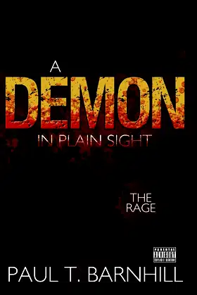 A Demon in Plain Sight: The Rage poster