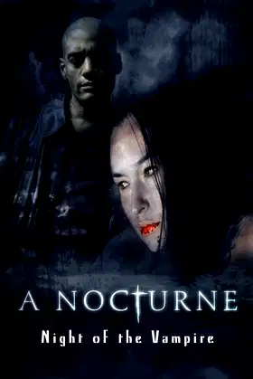A Nocturne: Night of the Vampire poster