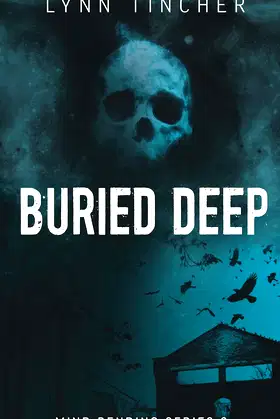 Buried Deep (Mind Bending Series) poster