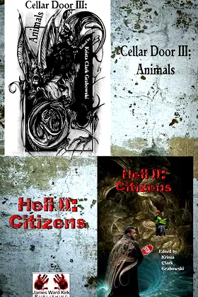 Cellar Door III: Animals / Hell II Citizens poster