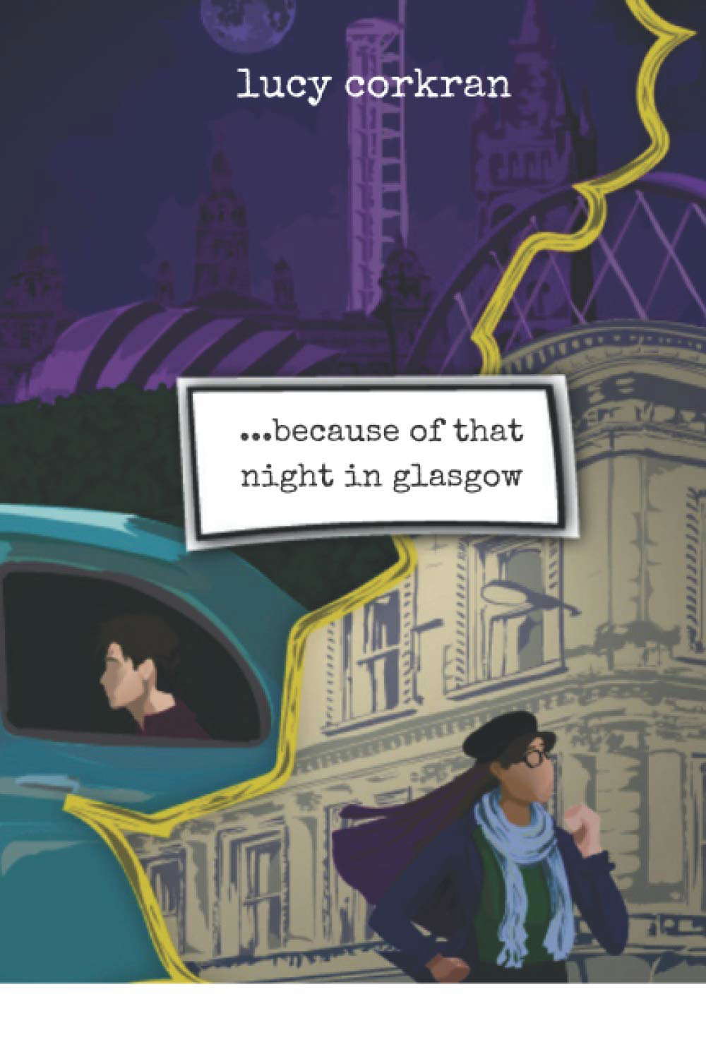 ...because of that night in glasgow poster