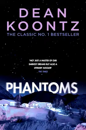 Phantoms: A chilling tale of breath-taking suspense poster
