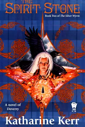 The Spirit Stone: Book Two of The Silver Wyrm (Deverry: Silver Wyrm 2) poster