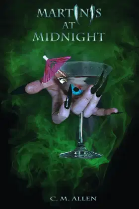 Martinis at Midnight: Book Two of the Supernatural Support Group poster