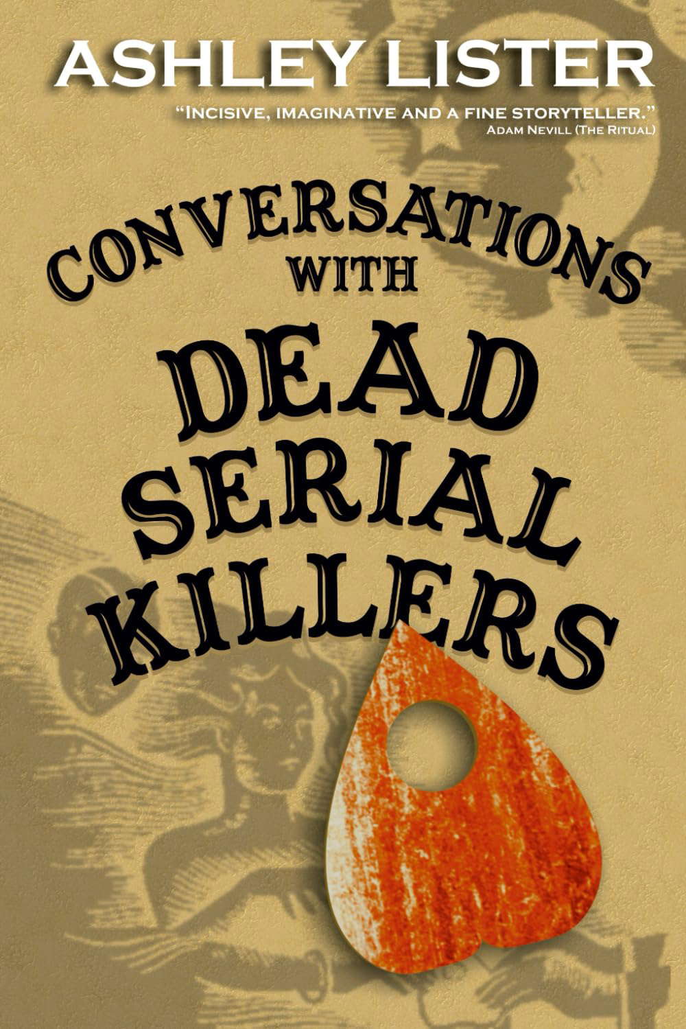 Conversations with Dead Serial Killers poster