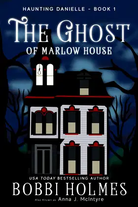 The Ghost of Marlow House (Haunting Danielle) poster