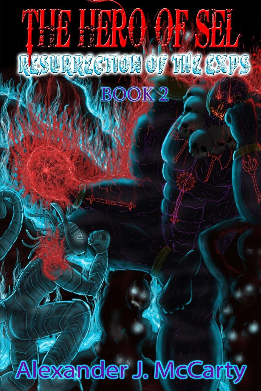 The Hero of Sel: Resurrection of the Exps poster