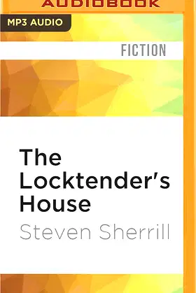 Locktender's House, The poster