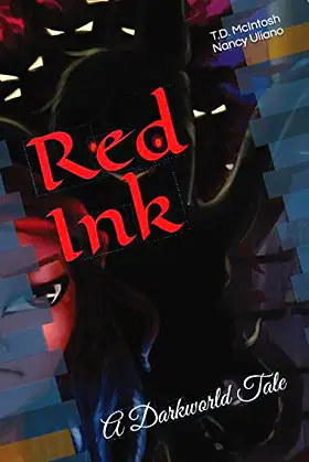Red Ink: A Darkworld Tale (The Darkworld Chapters) poster