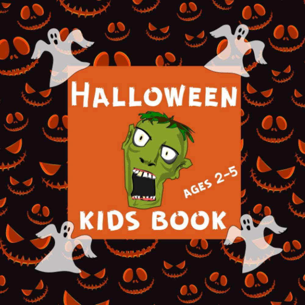 Halloween Kids Book Ages 2-5: Happy Halloween, Little Baby poster