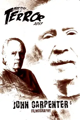 Masters of Terror: John Carpenter's Filmography (2017) poster