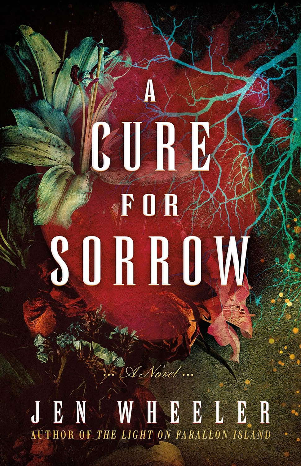 A Cure for Sorrow: A Novel poster