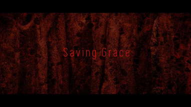 Saving Grace Trailer 2018 poster