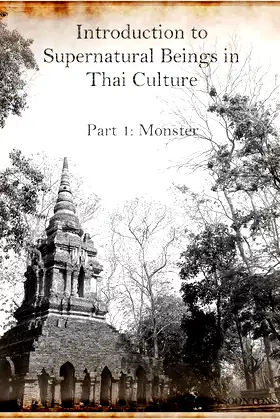 Introduction to Supernatural Beings in Thai Culture, Part I : Monster poster