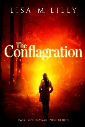 The Conflagration (The Awakening Series) poster