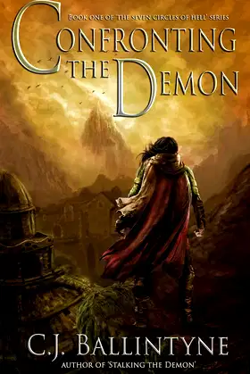 Confronting the Demon (The Seven Circles of Hell Book 1) poster