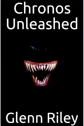 Chronos Unleashed (The Chronos Plague Book 1) poster