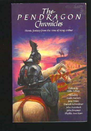 The Pendragon Chronicles: Heroic Fantasy from the Time of King Arthur poster