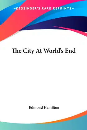 The City At World's End poster
