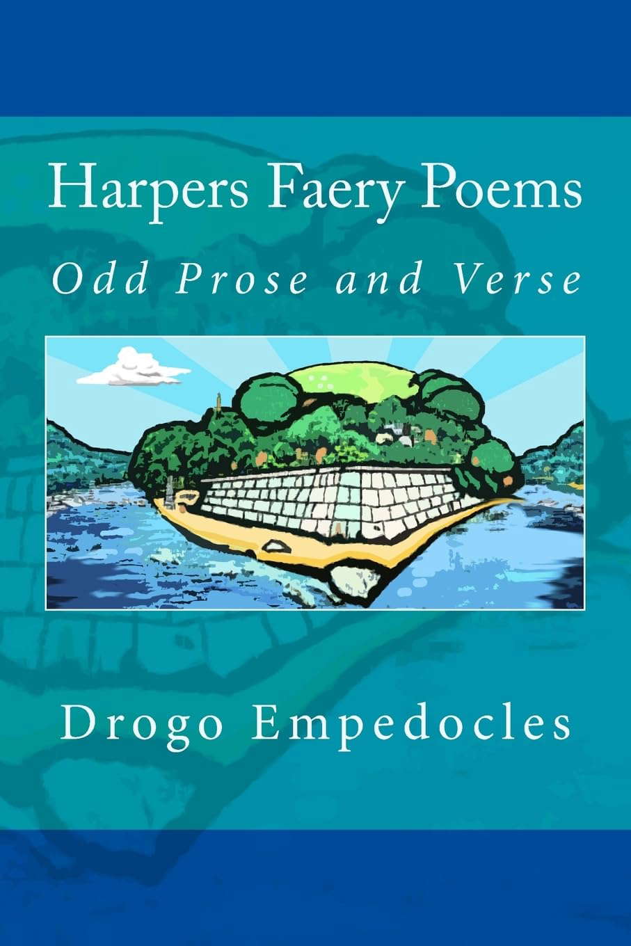 Harpers Faery Poems: Odd Prose and Verse (Harpers Faery Chronicles) poster