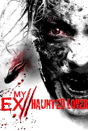 My Ex 2: Haunted Lover poster