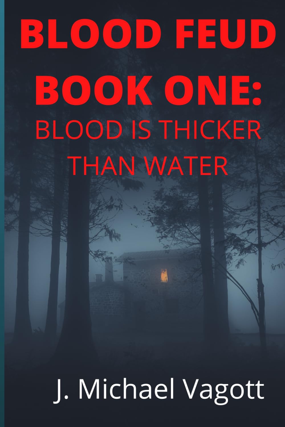 BLOOD FEUD BOOK ONE: Blood is Thicker Than Water (BLOOD FEUD SERIES) poster