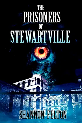 The Prisoners of Stewartville poster