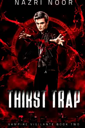 Thirst Trap (Vampire Vigilante) poster