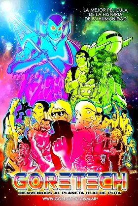 Goretech: Welcome To Planet M*therfucker poster