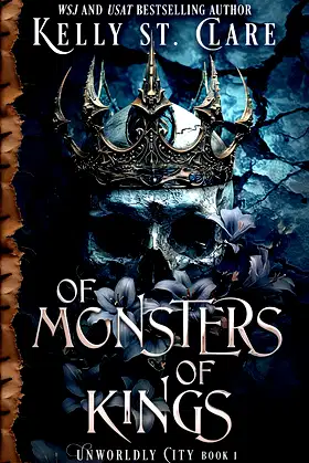 Of Monsters Of Kings (Unworldly City Book 1) poster