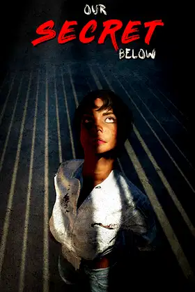 Our Secret Below poster