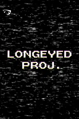 LONGEYED PROJ poster