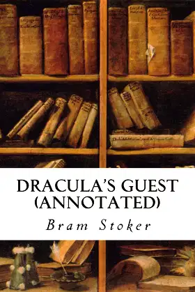 Dracula's Guest (annotated) poster