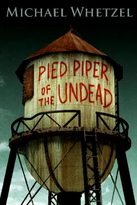 The Pied Piper of the Undead poster