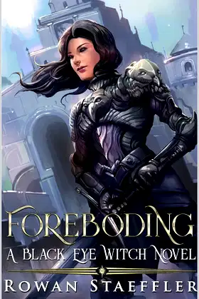 Foreboding: The Black Eyed Witch Book 2 poster