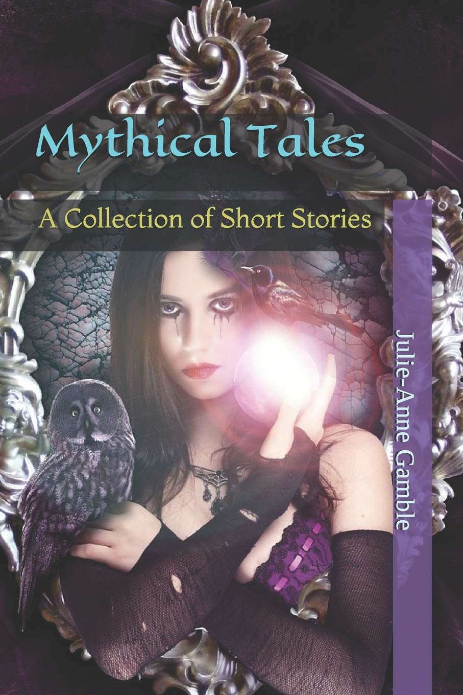 Mythical Tales: A Collection of Short Stories poster