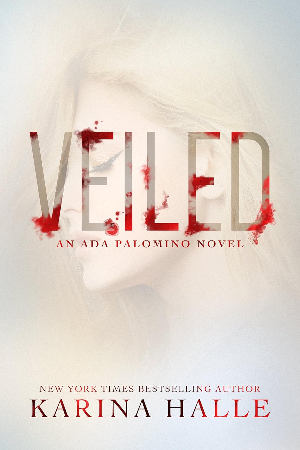Veiled: An Ada Palomino Novel poster