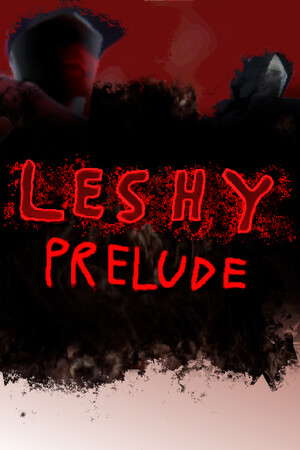 Leshy Prelude poster