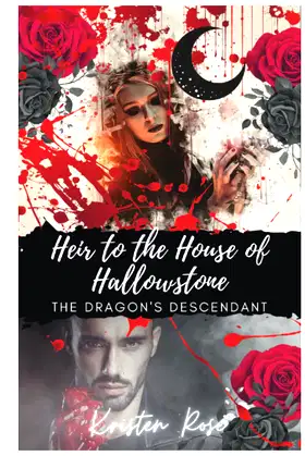 Heir to the House of Hallowstone (The Dragon's Descendant) poster