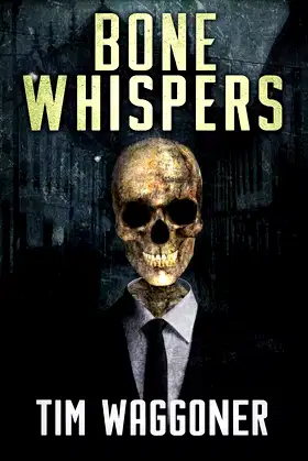Bone Whispers poster