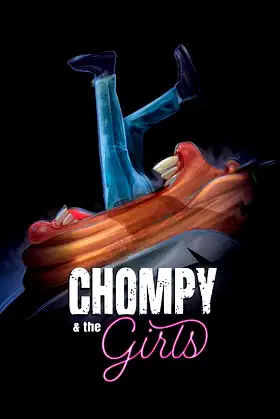 Chompy & the Girls poster