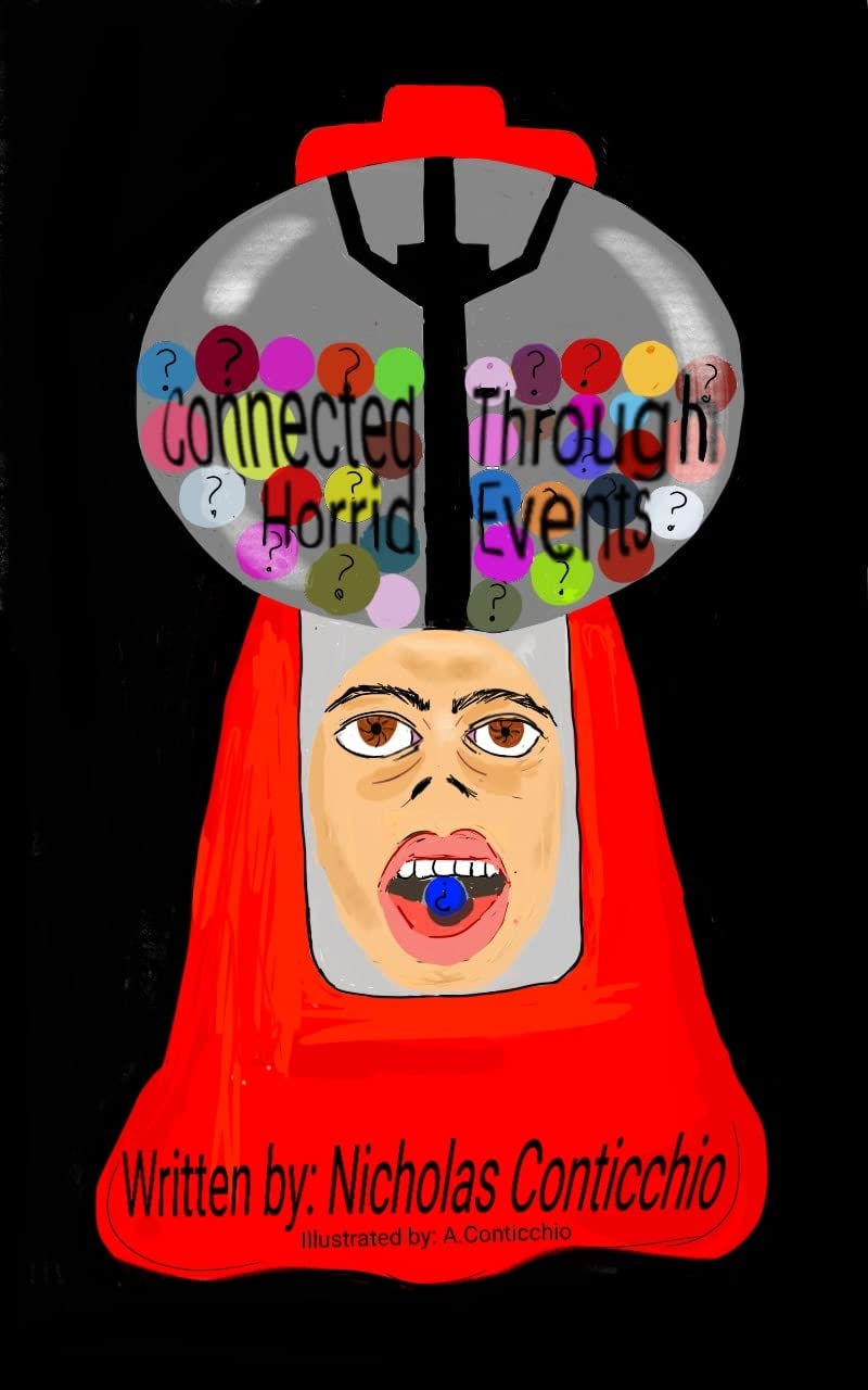 Connected Through Horrid Events (Outrageous Capers Book 2) poster