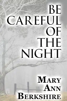 Be Careful of the Night poster