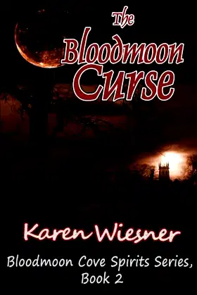 The Bloodmoon Curse, Book 2: Bloodmoon Cove Spirits Series poster