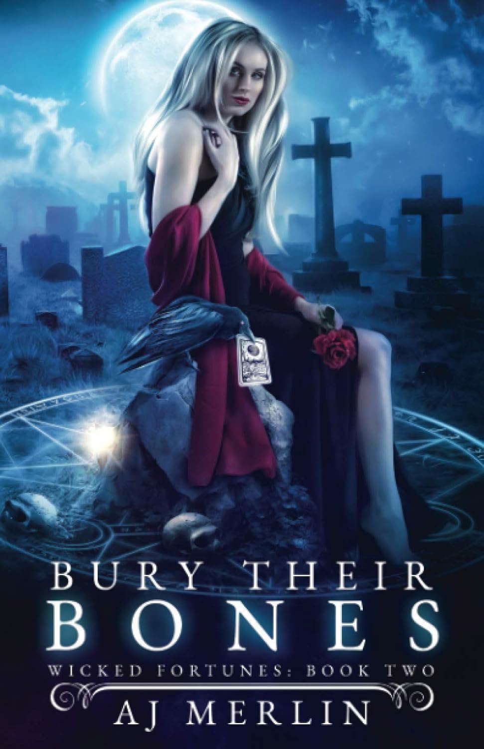 Bury Their Bones (Wicked Fortunes) poster